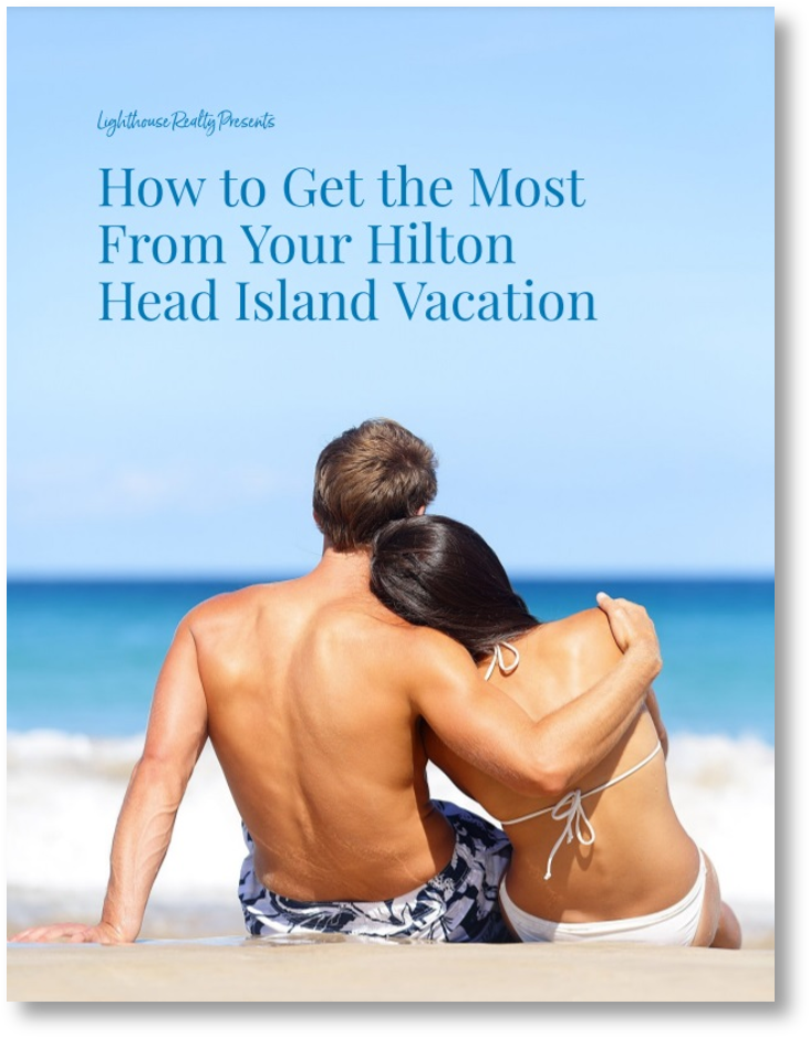 How to Get the Most From Your Hilton Head Island Vacation